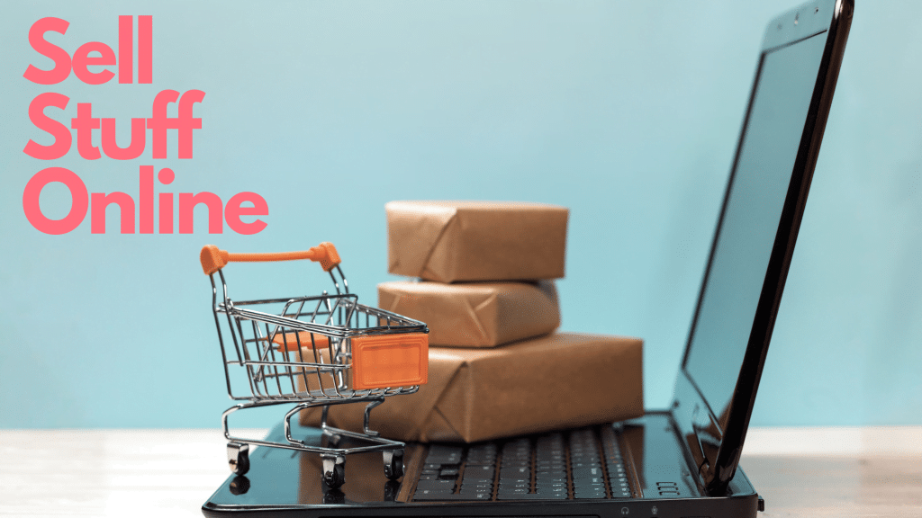 17 Great Places to Sell Stuff Online - Partners in Fire